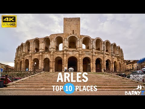 Arles France - Travel Guide
