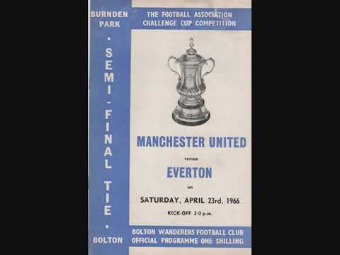 1965 - 66  FA  CUP  SEMI  FINAL  EVERTON  1 - 0  MAN  UNITED