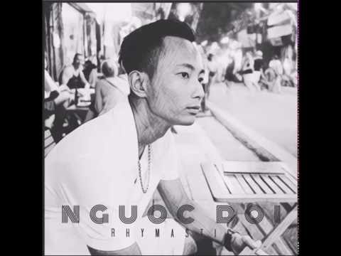 Ngược Đời - Rhymastic