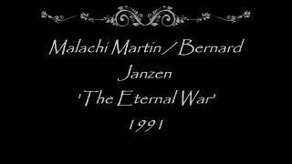 Malachi Martin & Bernard Janzen 1991 The Eternal War 360p