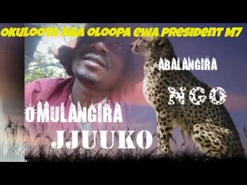 Okuloota nga oloopa ewa president Museveni - Omulangira Jjuuko Munnabuddu