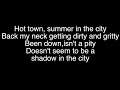 Summer In The City The Lovin Spoonful Lyrics 1080p