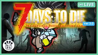 7DAYS TO DIE PS5版V3.0ぬこの夜会メンバーが新バージョンに挑戦の巻#05