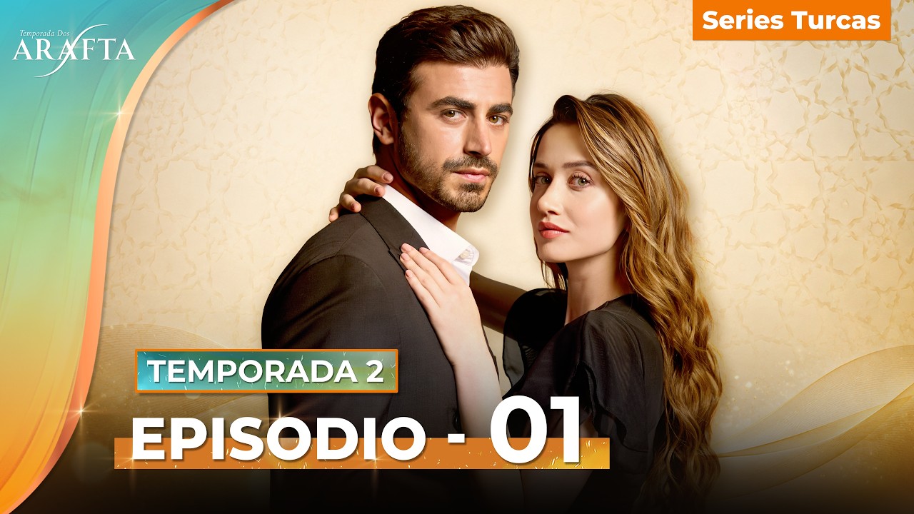 Miniatura HD: Arafta Temporada 2 | Capítulo 1 Completo | Serie Turca Completa Doblada al Español @Arafta-español ​