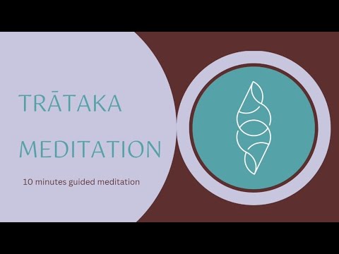 Guided meditation 10 minutes Trataka meditation