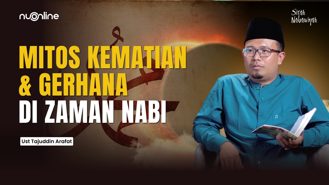 Kisah Sayyidina Ibrahim: Meninggalnya Putra Nabi dan Mitos Alam yang Menyesatkan