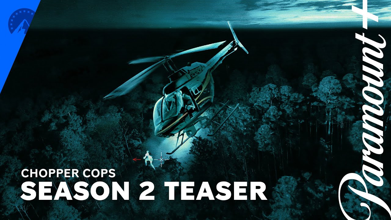 Chopper Cops Season 2