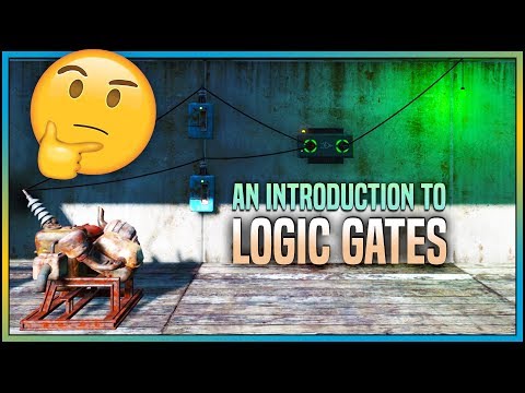 An Introduction to Logic Gates 📟 Fallout 4 No Mods Shop Class