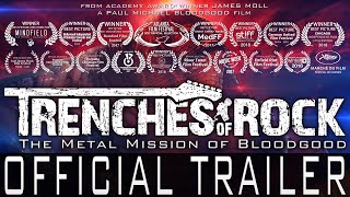 TRENCHES OF ROCK DOCUMENTARY FILM [OFFICIAL HD TRAILER]
