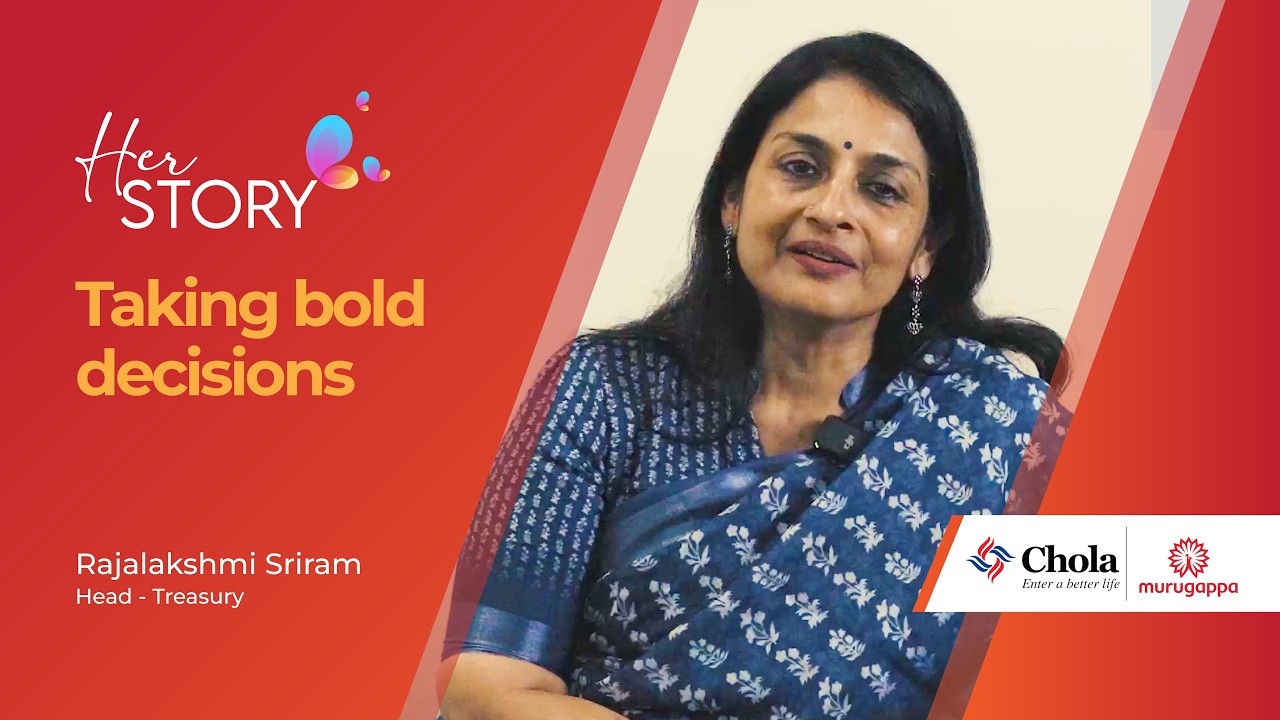 Her Story #8 | Rajalakshmi Sriram, Cholamandalam Investment and Finance Company Limited