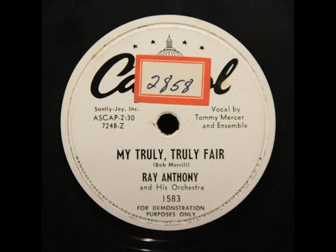 1951, My Truly, Truly Fair - Ray Anthony And His Orchestra - Original Radio DJ Promo release