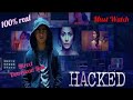 Hacked Hacked Hindi Full Movie Download 100 Real