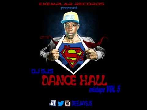 DJ SJS Da Superman - Dance Hall Mixtape Vol 5