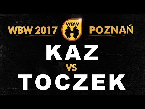 Kaz 🆚 Toczek 🎤 WBW 2017 Poznań (freestyle rap battle) Finał