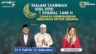 Download lagu LIVE EVENT - Malam Takbiran Idulfitri 1 Syawal 1445 H mp3
