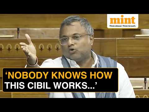 'Our Loans Depend On CIBIL Score But..', Karti Chidambaram Raises Issue Of Outdated Credit Scores