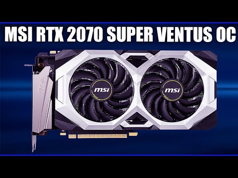 MSI RTX 2070 SUPER VENTUS GP OC 8GB MSI RTX 2070 SUPER VENTUS GP OC 8GB