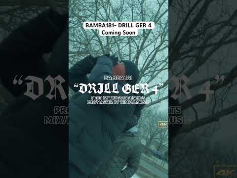 BAMBA181 - Drill Ger 4 coming soon