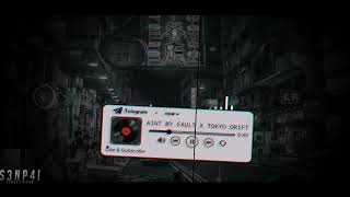 Download lagu DJ AIN'T MY FAULT X TOKYO DRIFT  VIRAL TIK TOK 2022 MENGKANE!! - Slowed & Reverb 🎶 mp3