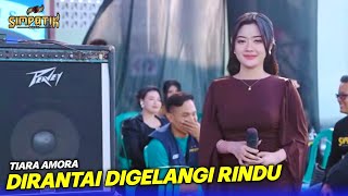 Download lagu TIARA AMORA - DIRANTAI DI GELANGI RINDU - SIMPATIK MUSIC - ANNIVERSARY 7 DPC LINDU AJI JOLOSUTO PATI mp3