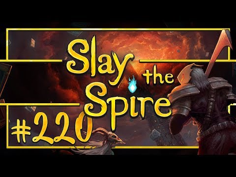 Let's Play Slay the Spire: April 19th 2018 Daily - Episode 220