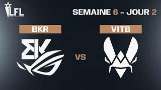 LFL Spring Split 2023 - W6D2 - BKR vs VITB