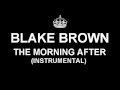 Blake Brown - The Morning After (Instrumental) 