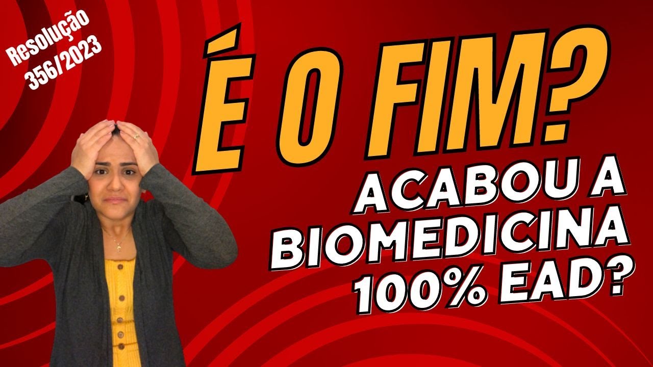 É o fim do Curso de Biomedicina 100% EAD? Entenda a nova resolução 356/2023