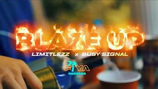 Limitlezz x Busy Signal - Blaze Up (Official Video)