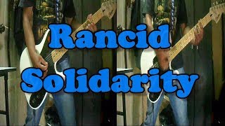 Rancid - Solidarity (Guitar Cover)