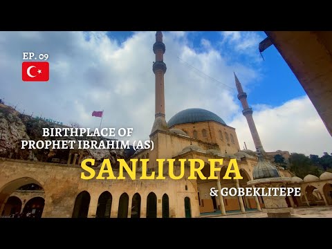 SANLIURFA, TURQUIA | GOBEKLITEPE E A CIDADE DOS PROFETAS | Ep. 9