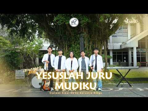 Yesuslah Juru Mudiku - Living Praise Band