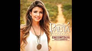 Over The Rainbow - PAULA FERNANDES &amp; MICHAEL BOLTON