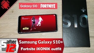 Samsung Galaxy S10+ - Fortnite iKONIK outfit and Scenario emote
