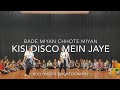 Kisi Disco Mein Jaye Bollywood Dance Disco