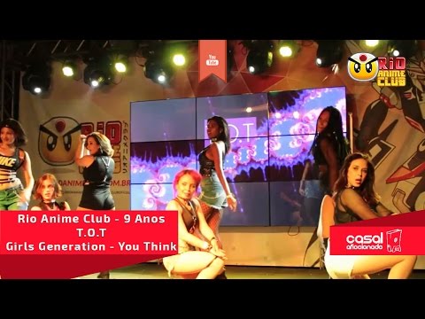 RAC - 9 Anos - TOT - Girls Generation - You Think - K-POP COVER