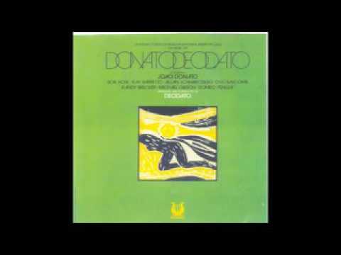 Donato e Deodato - 1973 - Full Album
