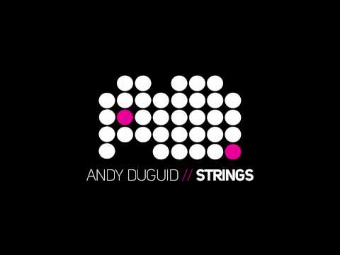 Andy Duguid feat Fenja - Strings (Original)