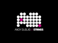 Andy Duguid feat Fenja - Strings (Original) 