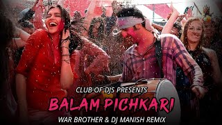 Download lagu Balam Pichkari Remix WAR BROTHER & DJ MANISH | Ranbir Kapoor & Deepika Padukone | Holi | Club Of DJs mp3 Download lagu Balam Pichkari Remix WAR BROTHER & DJ MANISH | Ranbir Kapoor & Deepika Padukone | Holi | Club Of DJs mp3