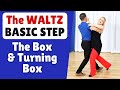 The Waltz Box Step & Turning Box