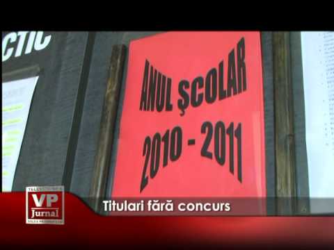 Titulari fără concurs