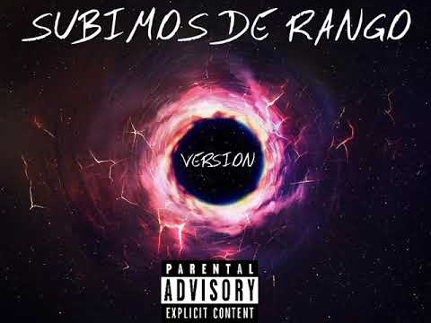 Subimos De Rango (Version) - ArielSnake 🐍