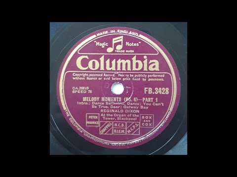 Melody Moments (Nr. 4) Part I & II - Reginald Dixon Turmorgel Blackpool