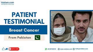 Mrs. Lal Bakth Bibi From Pakistan | Gets Breast Cancer Treatment in Thailand