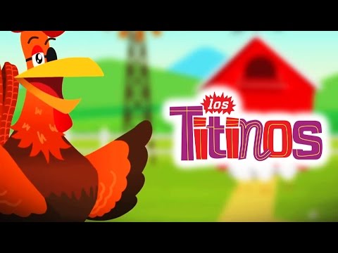 Los Titinos - El Gallito Tuerto (Canción Animada)