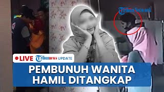 LIVE: Pembunuh Anti Puspita Wanita Hamil di Hotel Palembang Tertangkap usai Empat Hari Buronan