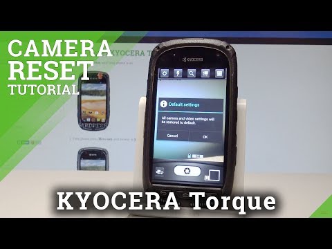 How to Reset Camera in KYOCERA Torque |HardReset.info