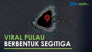 Viral Pulau Bentuk Segitiga Berwarna Gelap di Google Maps, Bikin Bingung Warganet