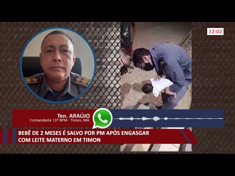 Bebê de 2 meses é salva por policial após se engasgar com leite materno em Timon 29 12 2020
